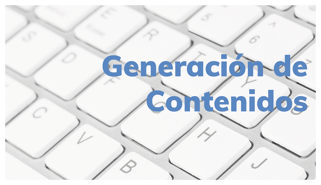 Imagen que ilustra la Generacion de contenidos